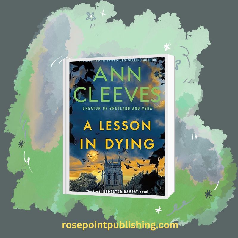 A Lesson in Dying by Ann Cleeves