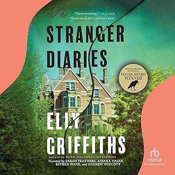 Stranger Diaries by Elly Griffiths