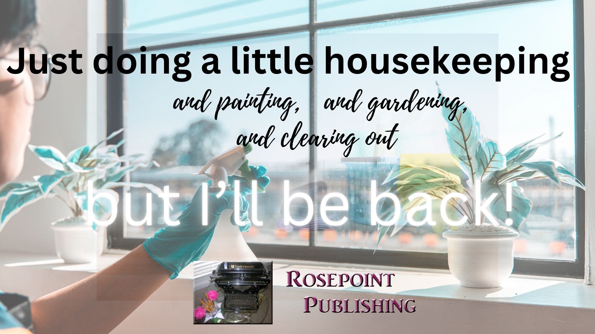 Just doing a little housekeeping...