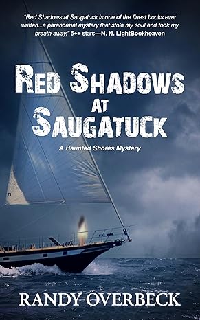 Red Shadows at Saugatuck by Randy Overbeck