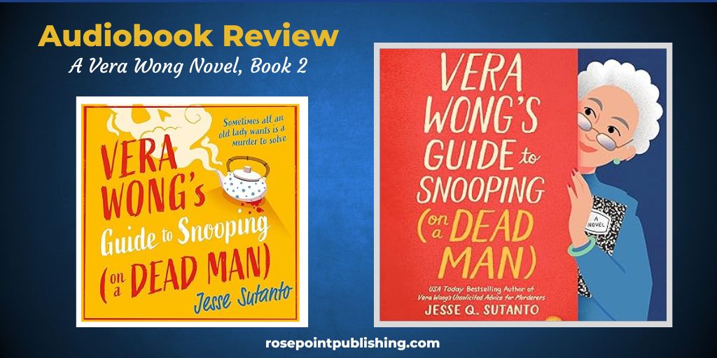 Vera Wong's Guide to Snooping by Jesse Q Sutanto