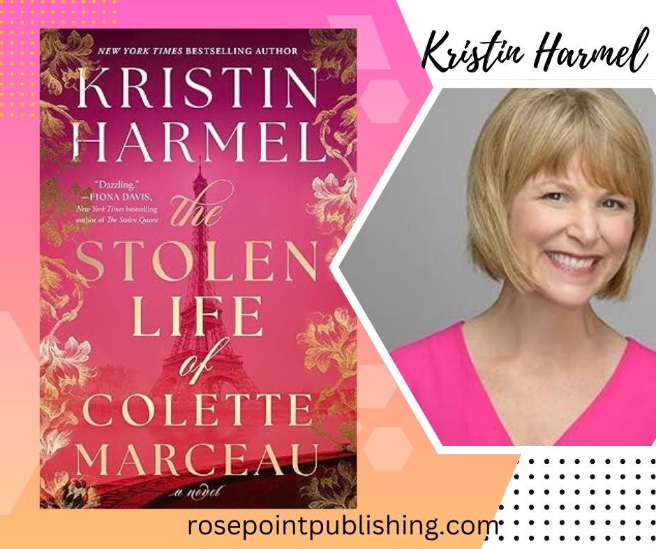 The Stolen Life of Colette Marceau by Kristin Harmel