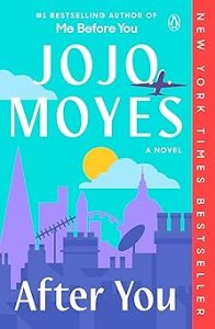 After You by Jojo Moyes
