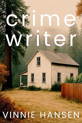 Crime Writer by Vinnie Hansen