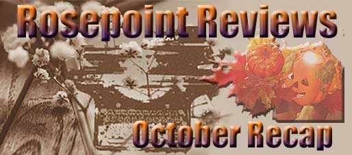 Rosepoint Reviews - October Recap