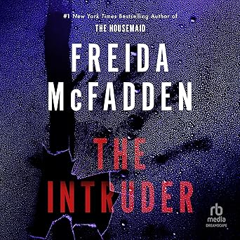 The Intruder by Freida McFadden