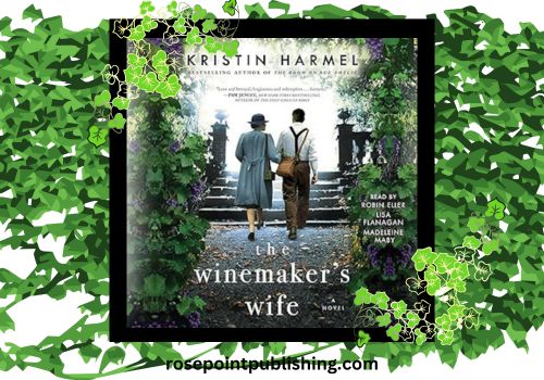 The Winemaker's Wife by Kristin Harmel