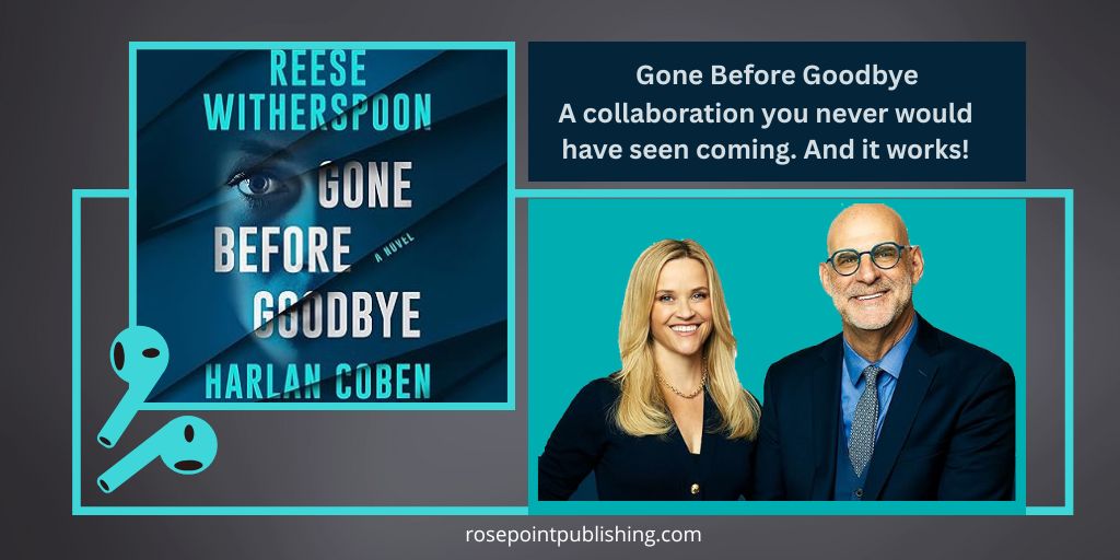 Gone Before Goodbye by Harlan Coben and Reese Witherspoon