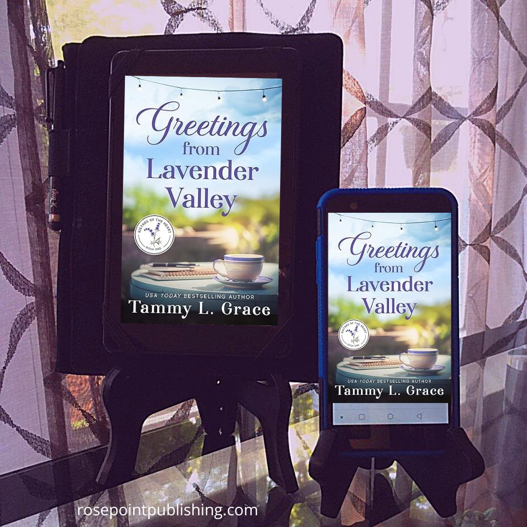 Greetings from Lavendar Valley by Tammy L Grace