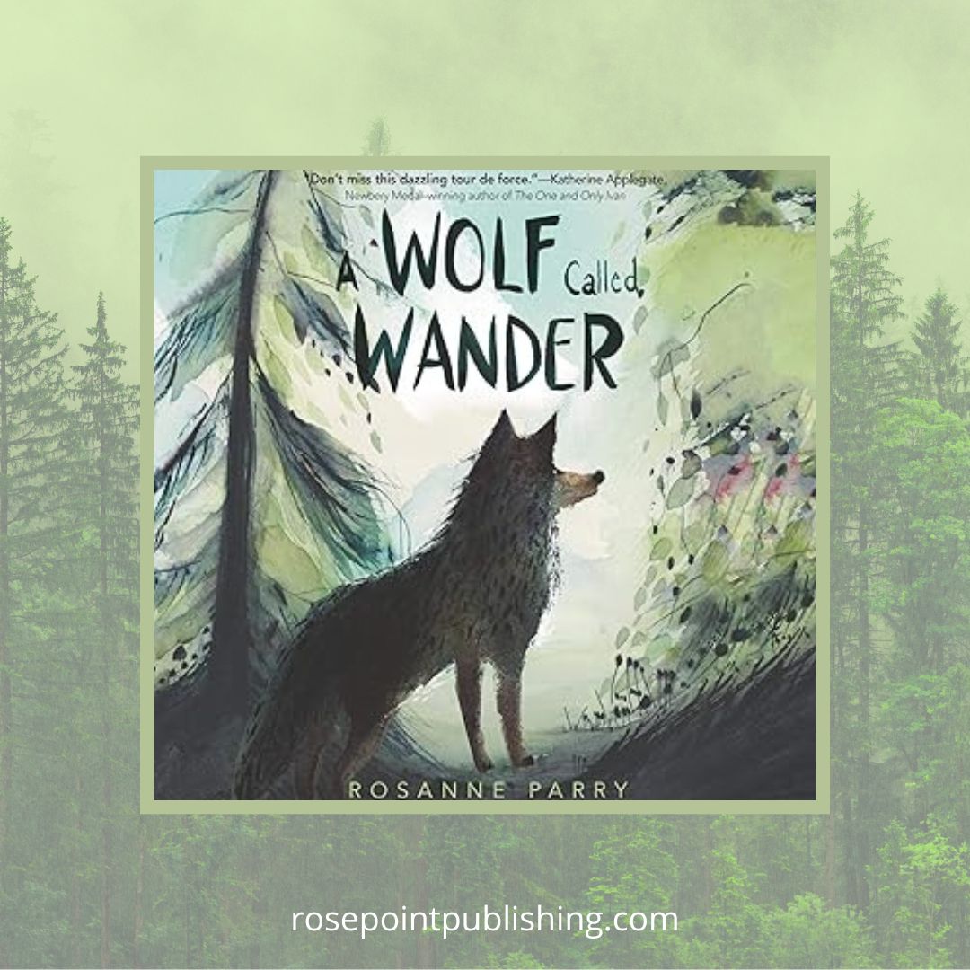 A Wolf called Wander by Rosanne Parry
