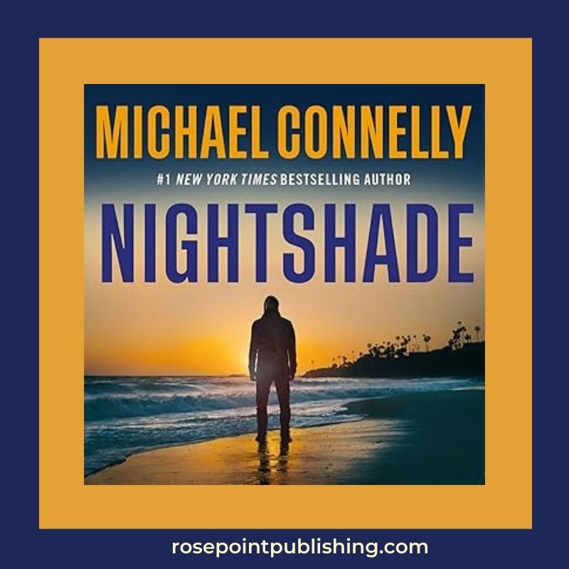 Nightshade by Michael Connelly