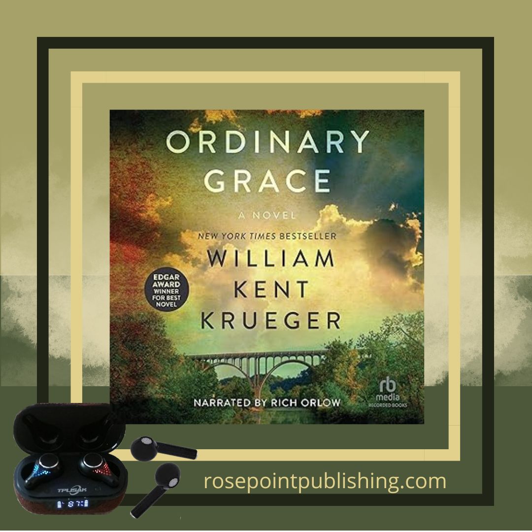 Ordinary Grace by William Kent Kueger