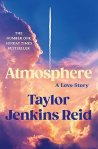 Atmosphere by Taylor Jenkins Reid