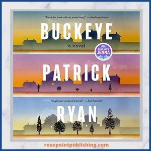 Buckeye by Patrick Ryan - Literary 
