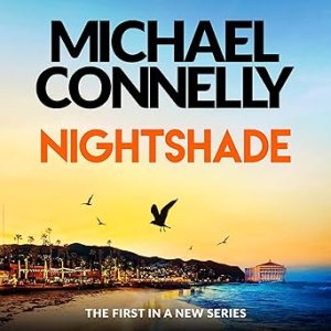 Nightshade by Michael Connelly