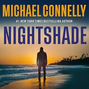 Nightshade by Michael Connelly