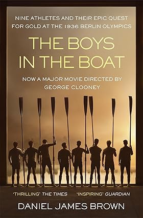 The Boys in the Boat by David James Brown