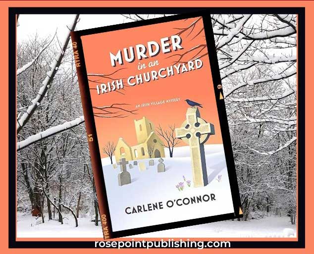 Murder in an Irish Churchyard by Carlene O'Connor