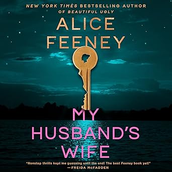 My Husband's Wife by Alice Feeney