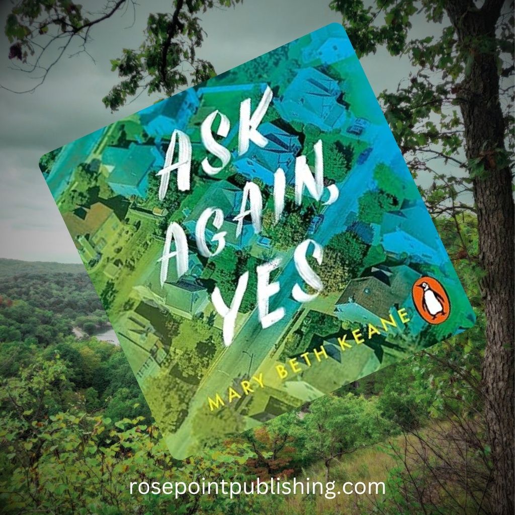 Ask Again, Yes by Mary Beth Keane