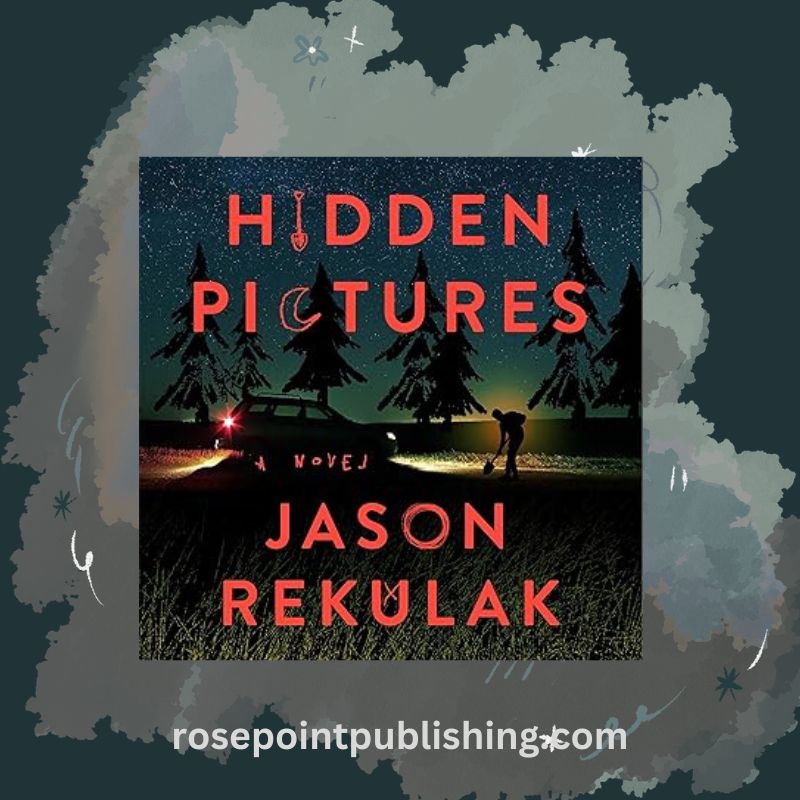 Hidden Pictures by Jason Rekulak