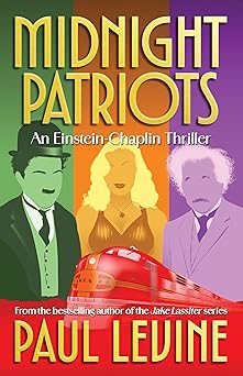 Midnight Patriots by Paul Levine
