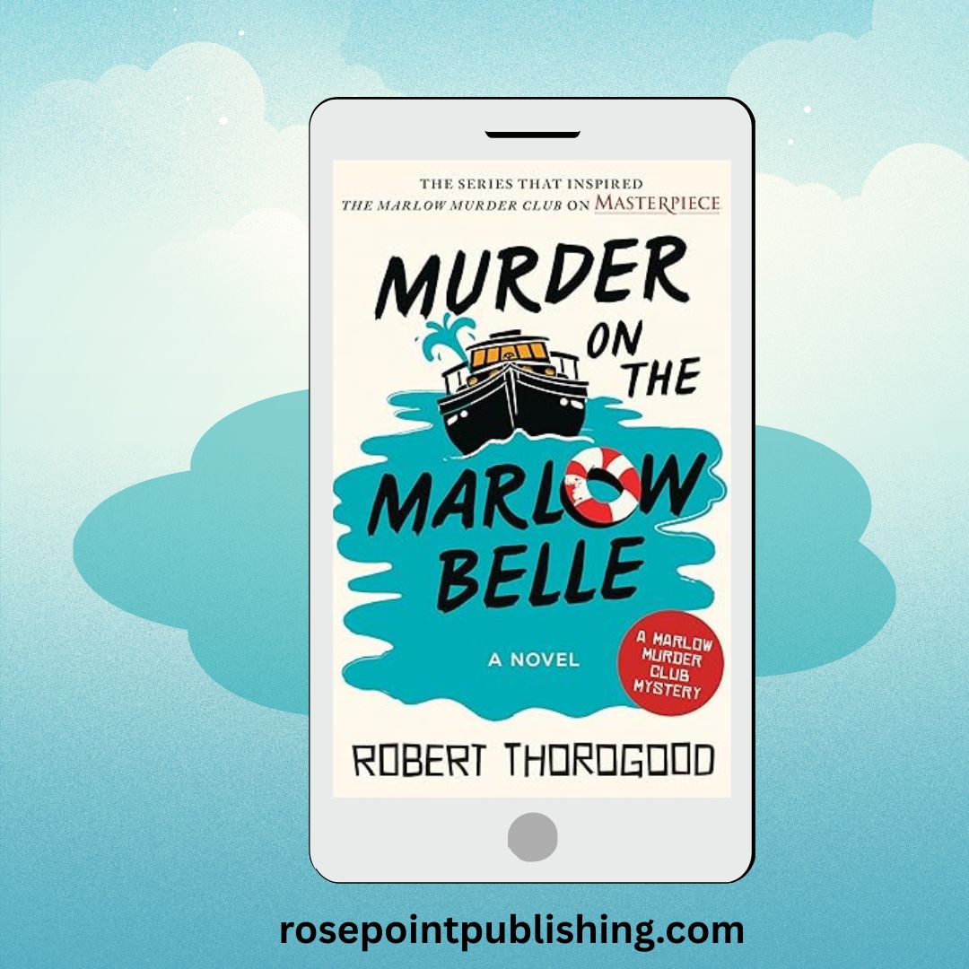 Murder on the Marlow Belle by Robert Thorogood