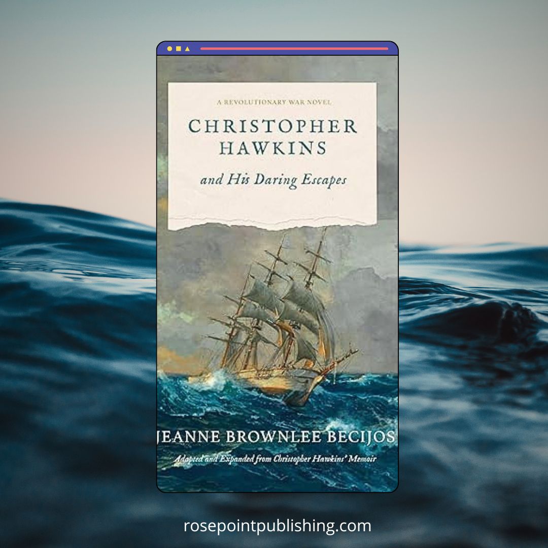 Christopher Hawkins and His Daring Escapes by Jeanne Brownlee Becijos