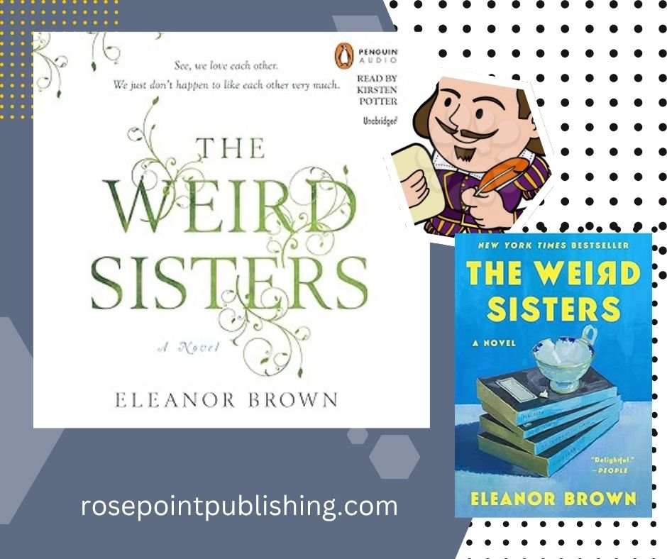 The Weird Sisters by Eleanor Brown
