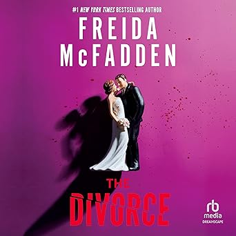 The Divorce by Freida McFadden