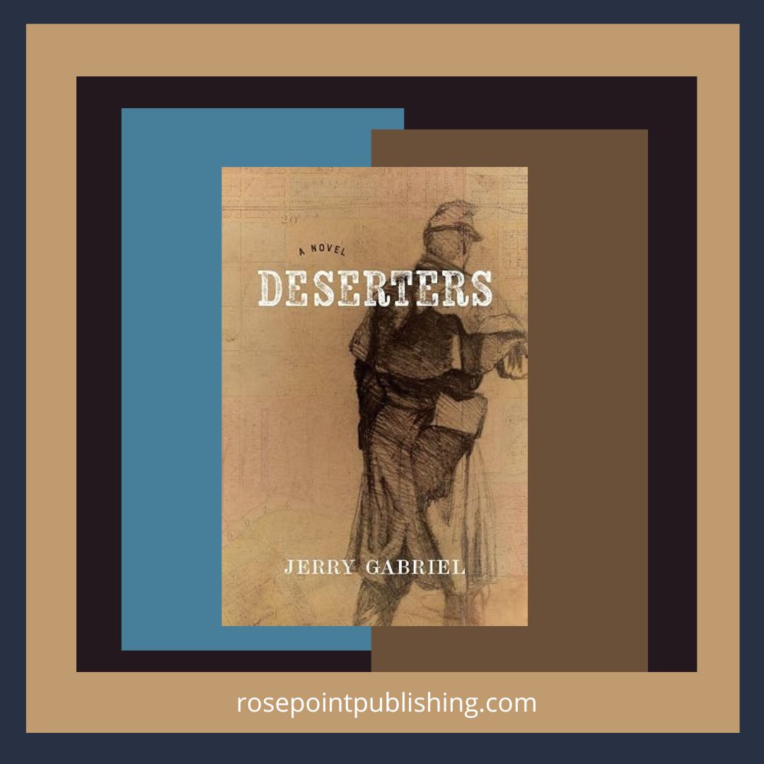 Deserters by Jerry Gabriel