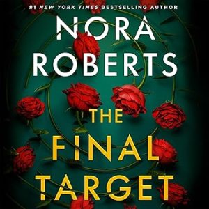 The Final Target by Nora Roberts
