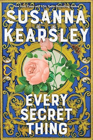 Every Secret Thing by Susanna Kearsley