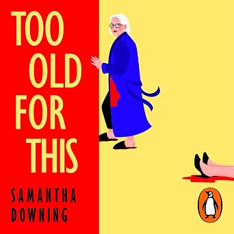 Too Old for This - UK cover